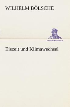 Paperback Eiszeit und Klimawechsel [German] Book