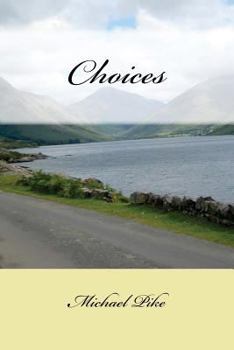 Paperback Choices: Reflections on Life and Living Book