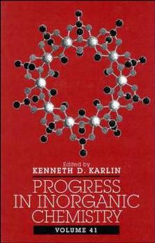 Hardcover Progress in Inorganic Chemistry, Volume 41 Book
