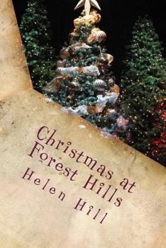 Paperback Christmas at Forest Hills: A Special Christmas Sequel in the Forest Hills series Book