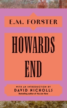 Hardcover Howards End: With an Introduction by David Nicholls, Bestselling Author of You Are Here Book