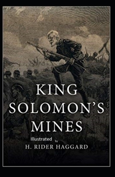 King Solomon's Mines Illustrated