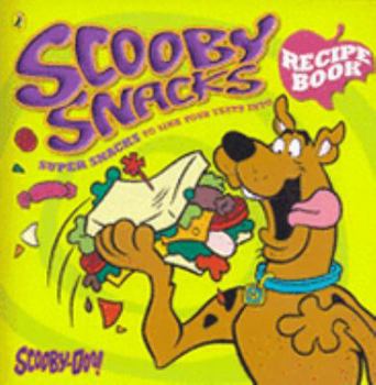 Scooby Snacks Recipe Book (Scooby Doo)