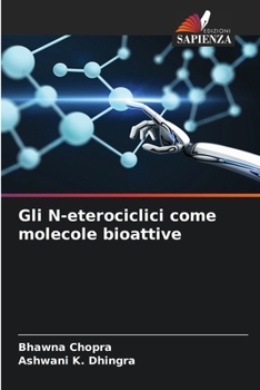 Paperback Gli N-eterociclici come molecole bioattive [Italian] Book