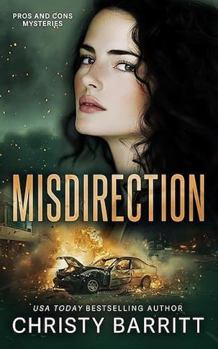 Misdirection (Pros and Cons Mysteries) - Book #1 of the Pros and Cons Mysteries