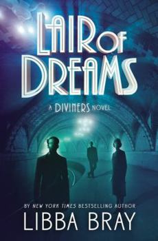 Hardcover Lair of Dreams: A Diviners Novel Book