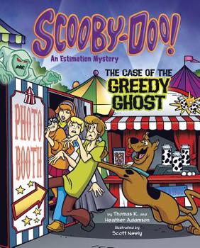 Hardcover Scooby-Doo! an Estimation Mystery: The Case of the Greedy Ghost Book