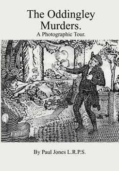 Paperback The Oddingley Murders.: A Photographic Tour. Book