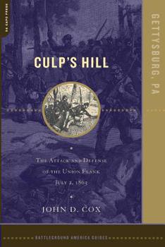 Paperback Culp's Hill: The Attack and Defense of the Union Flank, July 2, 1863 Book