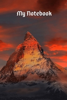 my notebook: Snow Mountain Notebook / Journal To Write In 6" x 9"