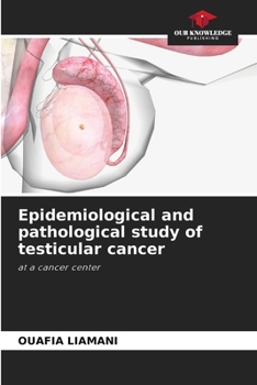 Paperback Epidemiological and pathological study of testicular cancer Book