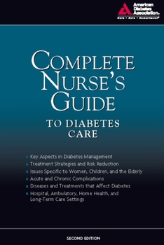 Paperback Complete Nurse's Guide to Diabetes Care Book