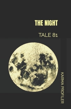 Paperback The Night: Tale 81 Book