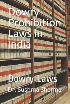 Paperback Dowry Prohibition Laws in India: Dowry Laws Book