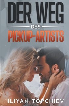 Paperback Der Weg des Pickup-Artists [German] Book
