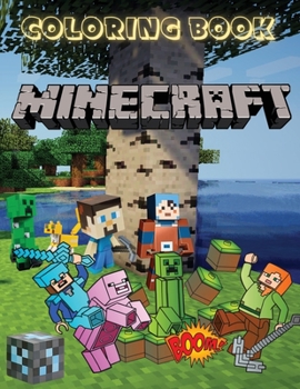 Paperback MINECRAFT Coloring Book: Do you like minecraft coloring books? Here are 50 Minecraft characters to color for real minecrafters Book