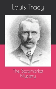 Paperback The Stowmarket Mystery Book