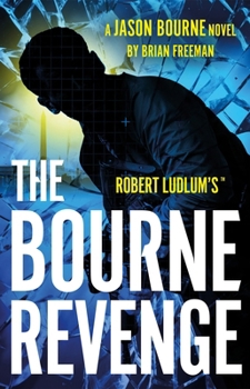 Robert Ludlum'sâ"[ the Bourne Revenge