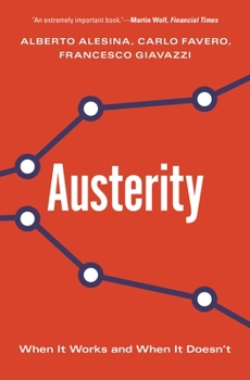 Paperback Austerity: When It Works and When It Doesn't Book