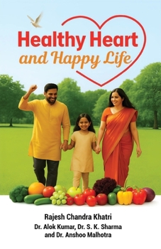 Healthy Heart and Happy Life