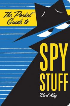 Paperback The Pocket Guide to Spy Stuff Book