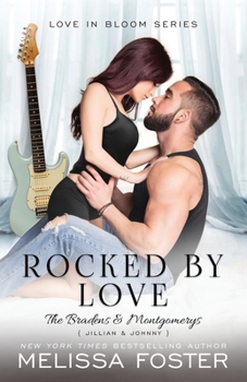 Paperback Rocked by Love: Jillian Braden (A Braden - Bad Boys After Dark Crossover Novel) Book