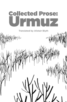 Paperback Collected Prose: Urmuz Book