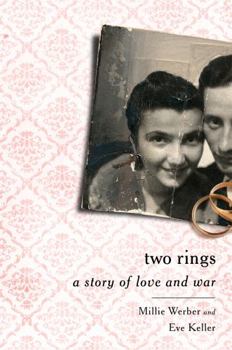 Hardcover Two Rings: A Story of Love and War Book