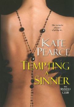 Tempting a Sinner - Book #2 of the Sinners Club