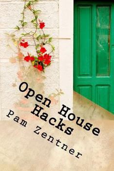 Paperback Open House Hacks: Pro Tips, Ideas, & Tricks to Help You Plan It Like a Rock Star Book