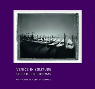 Hardcover Venice in Solitude: Christopher Thomas Book