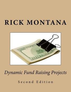 Paperback Dynamic Fund Raising Projects Book