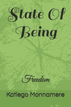 Paperback State Of Being: Freedom Book