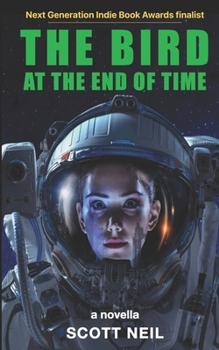 Paperback The Bird at the End of Time Book