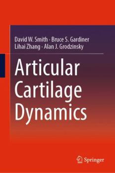 Hardcover Articular Cartilage Dynamics Book