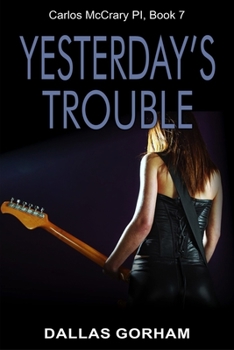 Paperback Yesterday's Trouble: A Murder Mystery Thriller Book