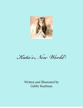 Paperback Katie's New World Book