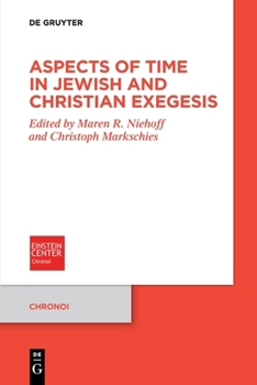 Paperback Aspects of Time in Jewish and Christian Exegesis Book