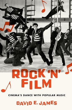 Paperback Rock 'n' Film: Cinema's Dance with Popular Music Book