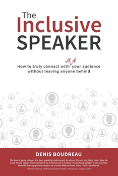 Paperback The Inclusive Speaker: How to Truly Connect With All of Your Audience Without Leaving Anyone Behind Book