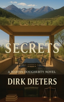 Hardcover Secrets: A Matin Dougherty Novel Book