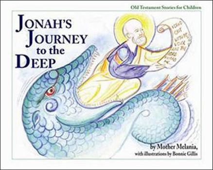 Paperback Jonah's Journey to the Deep Book