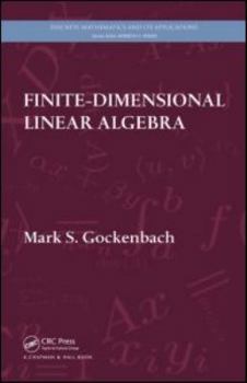 Hardcover Finite-Dimensional Linear Algebra Book