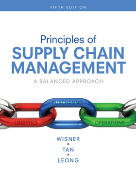 Product Bundle Bundle: Principles of Supply Chain Management, Loose-Leaf Version, 5th + Mindtap Decision Sciences, 1 Term (6 Months) Printed Access Card Book