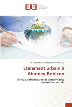 Paperback Étalement urbain à Abomey-Bohicon (French Edition) [French] Book
