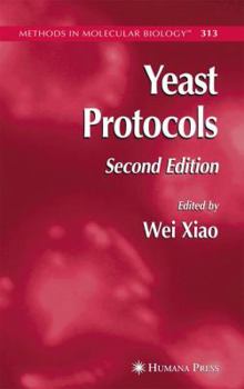 Methods in Molecular Biology, Volume 313: Yeast Protocols - Book #313 of the Methods in Molecular Biology