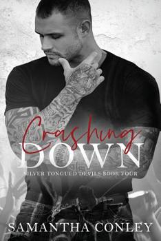 Paperback Crashing Down: Silver Tongued Devils Series Book #4 Book