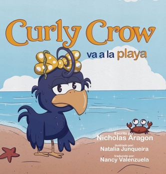 Hardcover Curly Crow va a la playa [Spanish] Book