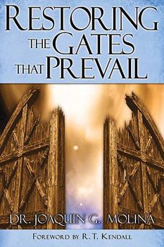 Paperback Restoring the Gates That Prevail Book