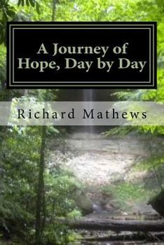 Paperback A Journey of Hope, Day by Day: Pathways from Our Common Heritage Book